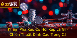 Kham Pha Keo Co Hoi Kep La Gi Chien Thuat Inh Cao Trong Ca Cuoc The Thao