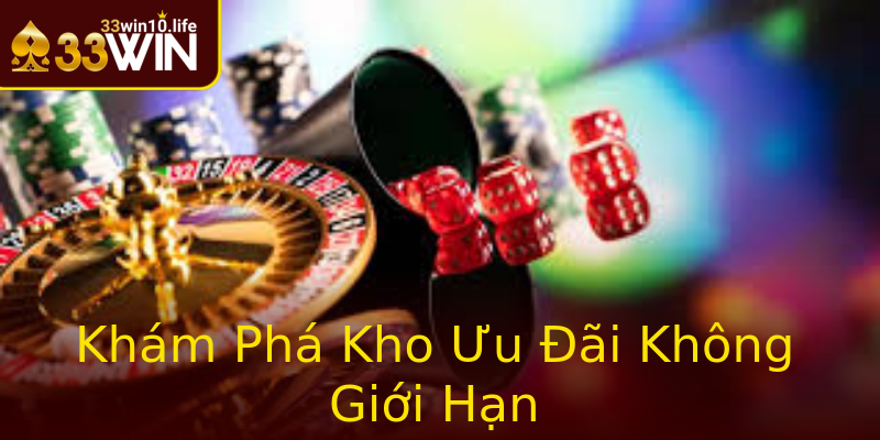 Khám Phá Kho Ưu Đãi Không Giới Hạn Khám Phá Kho Ưu Đãi Không Giới Hạn