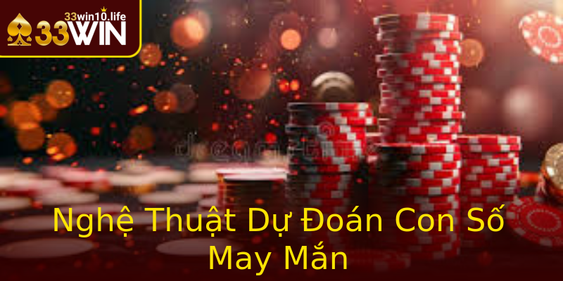 Nghệ Thuật Dự Đoán Con Số May Mắn Nghệ Thuật Dự Đoán Con Số May Mắn